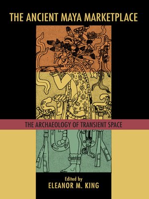 cover image of The Ancient Maya Marketplace